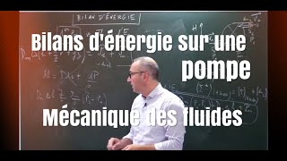 Mécanique des fluides  Bilan dénergie cinétique VS 1er Ppe de la thermodynamique [upl. by Maitilde126]