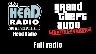 GTA Liberty City Stories  Head Radio  Full radio [upl. by Vivianna638]