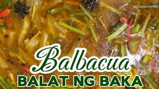 BALBACUA BALAT NG BAKAMASARAP HIGOPIN ANG SABAW LALO NA KUNG MAULAN ANG PANAHON [upl. by Nollat]