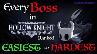 All Hollow Knight Bosses Ranked Easiest to Hardest [upl. by Ungley]