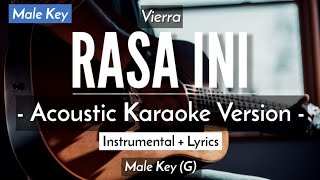 Rasa Ini Karaoke Akustik  Vierra Male Key  HQ Audio [upl. by Ravens]