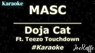 Doja Cat  MASC Ft Teezo Touchdown Karaoke [upl. by Noskcaj]