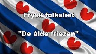 Frysk Folksliet [upl. by Brick]