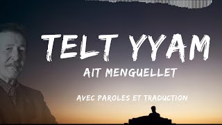 Telt yyam Trois jours  Ait Menguellet  Avec Paroles et Traduction [upl. by Krusche]