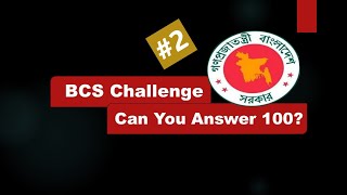 BCS Preliminary Question Exam Episode 2 [upl. by Grose]