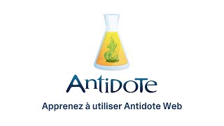 Capsule express CAFC – Apprenez à utiliser Antidote Web [upl. by Auqenehs]