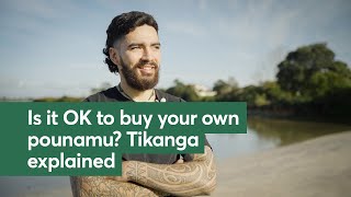 Is it OK to buy your own pounamu Tikanga explained [upl. by Eila149]