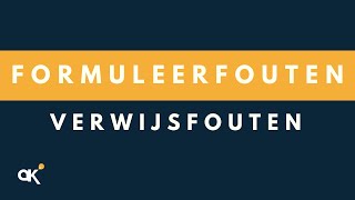 Formuleerfouten verwijsfouten [upl. by Nebra377]