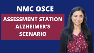 NMC OSCE Assessment station Alzheimers scenario [upl. by Maurie]