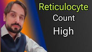 High Reticulocyte Count  High Reticulocyte Causes  MLT Hub with kamran [upl. by Nira]