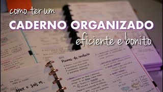 COMO TER UM CADERNO ORGANIZADO EFICIENTE E BONITO📓 pontos principais pra um caderno incrível [upl. by Schwitzer251]