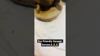 Eco friendly ganpati banaye🙏🙏🙏 shortsfeed shorts youtubeshorts [upl. by Prober]