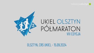 VIII Ukiel Półmaraton Olsztyn 2024 [upl. by Nnaeoj]