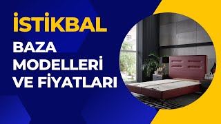 İstikbal Baza Modelleri İncelemesi 2023 Fiyatlar ve Modeller [upl. by Ttennaej]