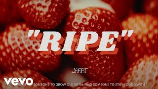 JHart  Ripe Lyric Video [upl. by Asiled902]