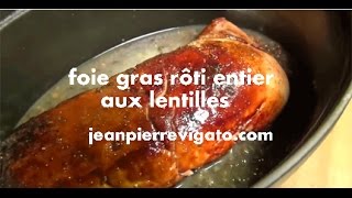 défi noelFOIE GRAS ROTI ENTIER AUX LENTILLES [upl. by Akerue315]