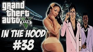 GTA In The Hood Ep 38 HD [upl. by Jeddy278]