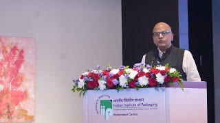 Indian Institute of Packaging director Mr R K Mishra IRS address at National Conference Hyderabad [upl. by Erdah]