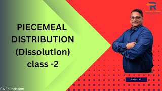 Piecemeal Distribution class2  Dissolution  CA Foundation  Galaxy classes [upl. by Perni302]