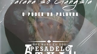 PESADELO ATUAL  PARANÁ SÓ GANGSTA  O PODER DA PALAVRA feat GUINA PR feat IEL [upl. by Anitsrihc28]