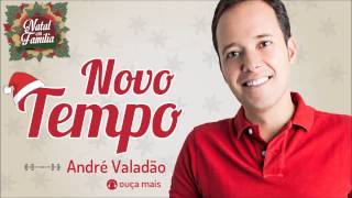 André Valadão  Um Novo Tempo  Natal em Família [upl. by Atiuqat]