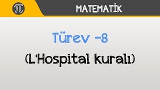 Türev 8 LHospital kuralı  Matematik  Hocalara Geldik [upl. by Nemra]