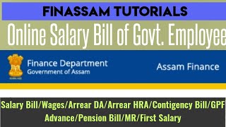 Finassam  Online Salary Bill  WagesBill  How to prepare online Salary Bill in Finassam portal [upl. by Paff643]