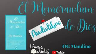 El Memorándum de Dios  Audiolibro Completo  OG Mandino [upl. by Grizelda]