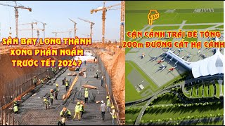 Cận cảnh trải thử bê tông cho 200m đường băngMóng Sân bay Long Thành xong trước Tết NĐán 2024 [upl. by Rainer]