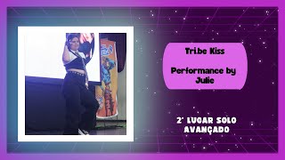 Tribe  Kiss  Performance by Julie  🥈nd Place [upl. by Enomis]