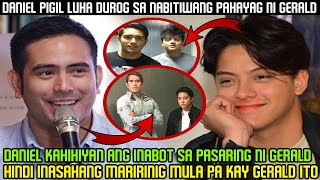 GERALD Anderson May PASARING kay DANIEL Padilla na NAGPAHIYA sa Actor ng TODO [upl. by Sivlek]