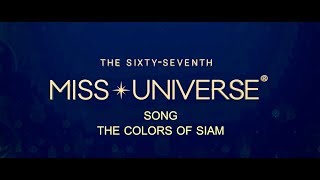 Official MV  THEME SONG Miss Universe 2018  The Colors Of Siam  Party Version Thailand [upl. by Hubbard72]