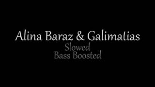 Alina Baraz amp Galimatias  Show Me Slowed Bass Boosted [upl. by Hanan]