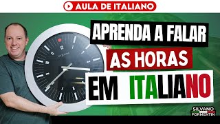 Aprenda a falar as horas em italiano  Aula de italiano [upl. by Zielsdorf]