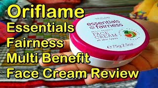 Oriflame Essentials Fairness Multi Benefit Face Cream Review [upl. by Oicnedif]