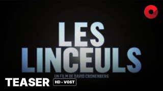 LES LINCEULS de David Cronenberg  teaser HDVOST  25 septembre 2024 en salle [upl. by Michaela]