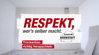 Trockenbau richtig verspachteln  toom Werkstatt [upl. by Adne]