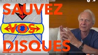 Vidéo  comment soulager le pincement discal par Guy Roulier [upl. by Lennahc246]