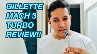 How to shave with Gillette MACH3 Turbo Review  Gillette Mach3Turbo Shave [upl. by Ettenahs431]