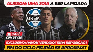 CAFÉ COM GEVES EXCLUSIVO PAVÓN  VEM REPOSIÇÃO • UMA JOIA A LAPIDAR • FELIPÃO C OS DIAS CONTADOS [upl. by Amasa]