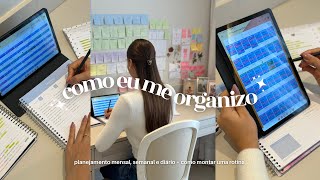 como eu me ORGANIZO  planejamento mensal semanal e diário  como montar uma rotina [upl. by Wiley]