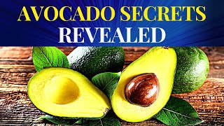 Uncovering the Hidden Powers of Avocados [upl. by Tnomed]