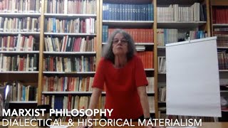 Marxist Philosophy Dialectical amp Historical Materialism [upl. by Akimit]