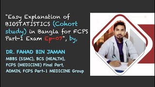 FCPS Part1 Exam পাশের জন্যে Biostatistics এর বাংলায় সহজব্যাখ্যাEp07DrFahadAdminFCPSP1MGfcps [upl. by Spatz]