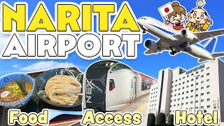 Narita Airport Ultimate Guide for Firsttime travelers to Japan Food  How to get to Tokyo  Hotel [upl. by Seldan]