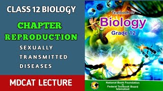 SEXUALLY TRANSMITTED DISEASES MDCAT LECTURE  CLASS 12 BIOLOGY  DOCTORS STOP [upl. by Nothgiel]