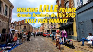 Walking LILLE Grande Braderie de Lille 2022  Flea Market  Walking Tour LILLE France Flea Market [upl. by Adest]