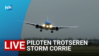 TERUGKIJKEN 🔴 Piloten trotseren Storm Corrie op Schiphol [upl. by Aneda]