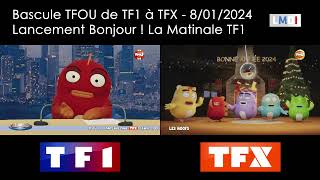 Bascule TFOU de TF1 à TFX et Lancement de Bonjour  La Matinale TF1 [upl. by Lili836]