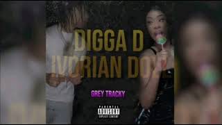 Digga D x Ivorian Doll  Grey Tracky  Original Audio [upl. by Pelpel]